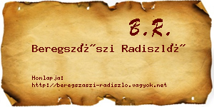 Beregszászi Radiszló névjegykártya